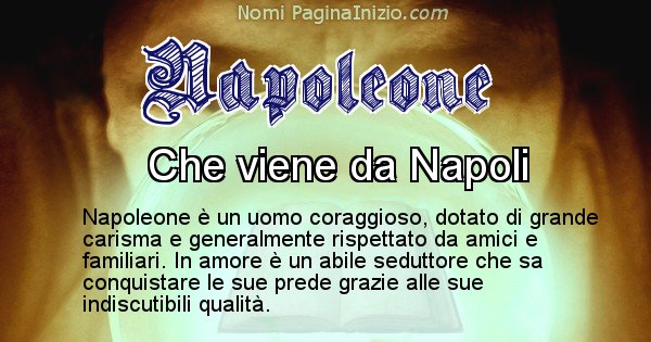 Napoleone - Significato reale del nome Napoleone