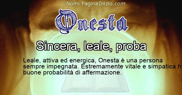 Onesta - Significato reale del nome Onesta