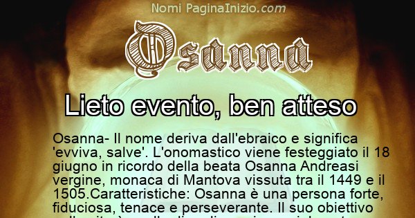 Osanna - Significato reale del nome Osanna