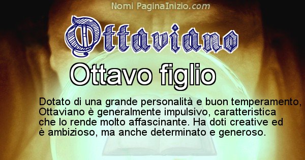 Ottaviano - Significato reale del nome Ottaviano