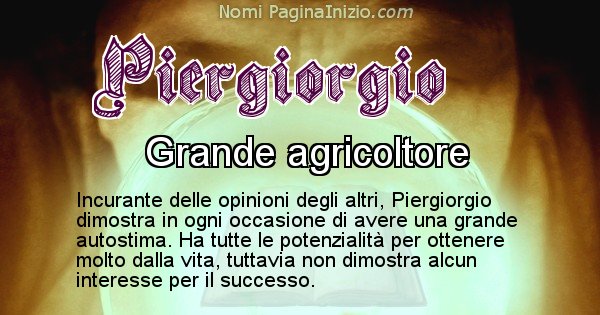 Piergiorgio - Significato reale del nome Piergiorgio