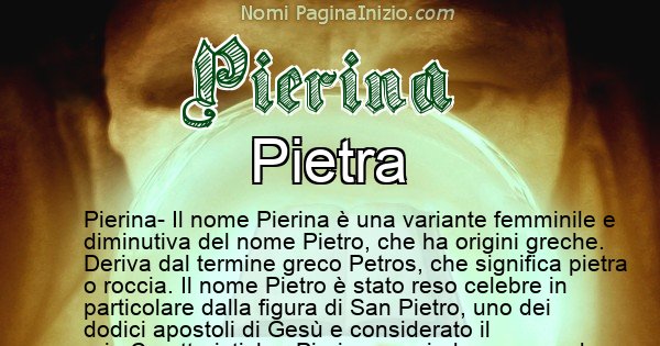 Pierina - Significato reale del nome Pierina