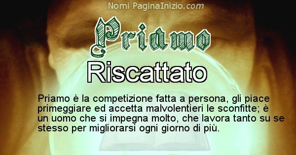 Priamo - Significato reale del nome Priamo