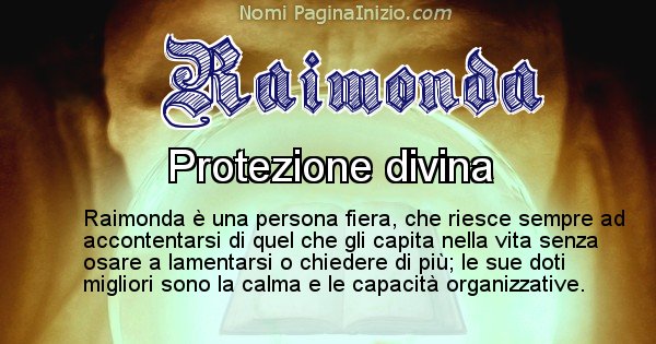 Raimonda - Significato reale del nome Raimonda