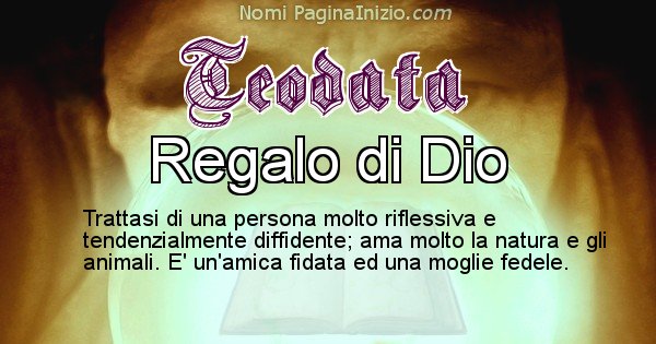 Teodata - Significato reale del nome Teodata