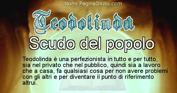 Teodolinda - Significato reale del nome Teodolinda