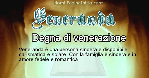 Veneranda - Significato reale del nome Veneranda