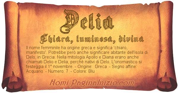 Delia Significato Del Nome Curiosità Onomastico 9182