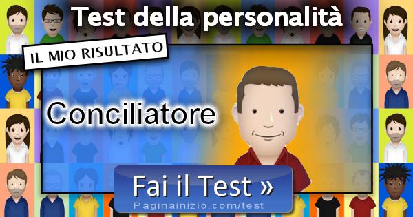 Risultato Test Test della personalità (Conciliatore (infp))